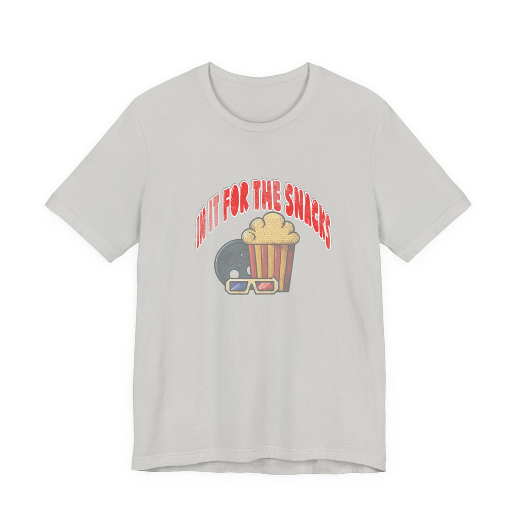 In It For The Snacks