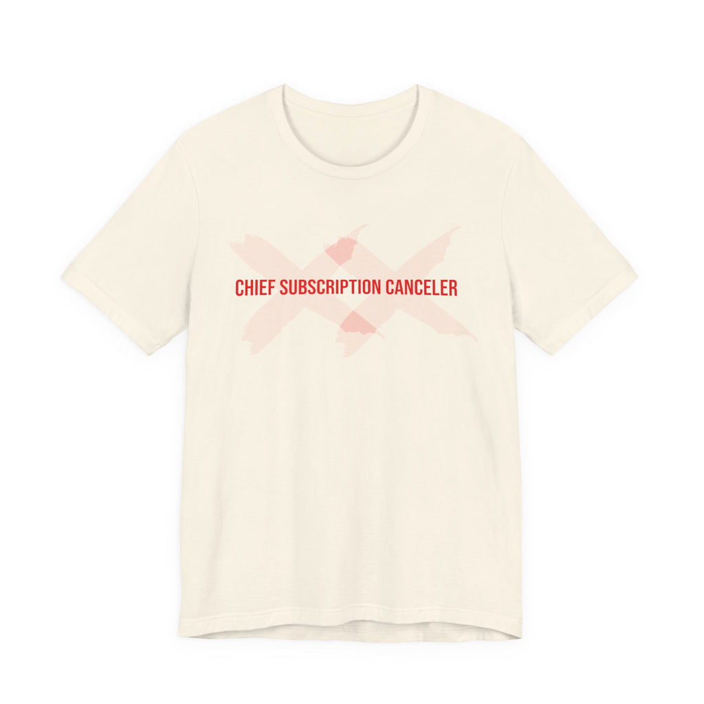 Chief Subscription Canceler