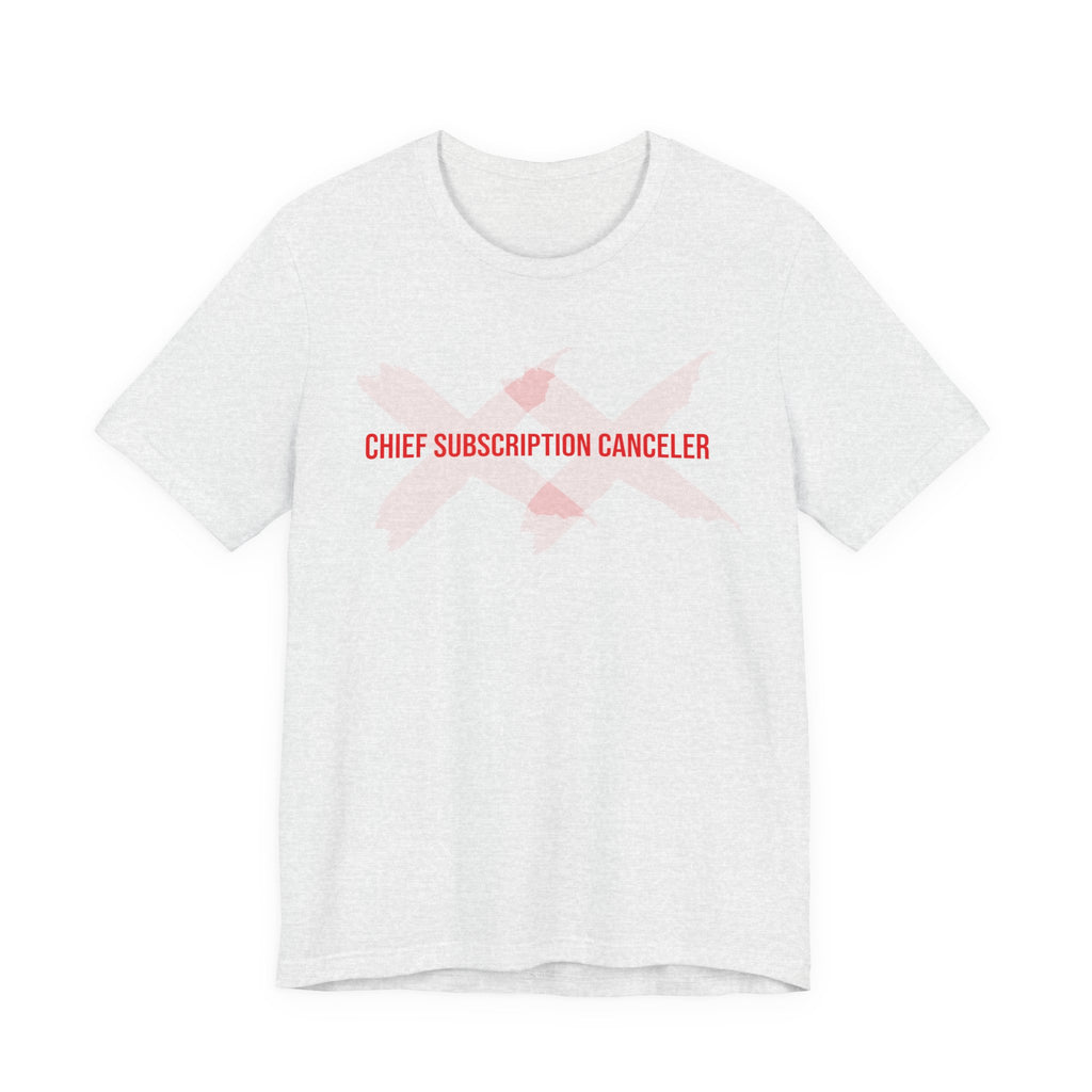 Chief Subscription Canceler